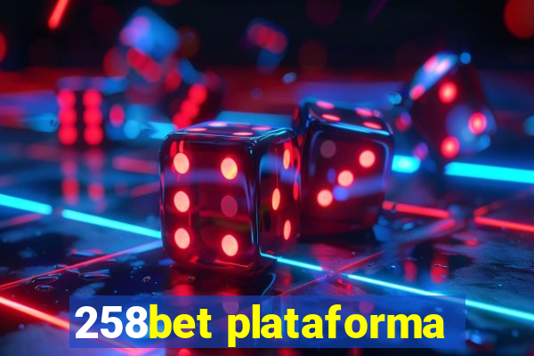 258bet plataforma